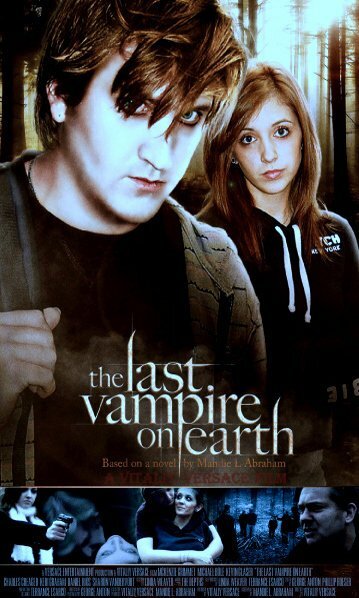 The Last Vampire on Earth (2010) постер