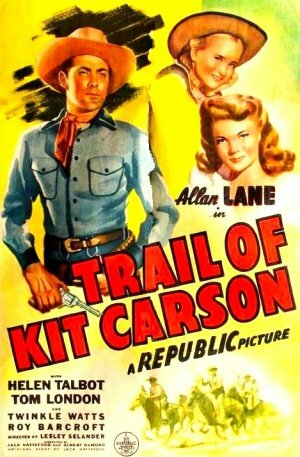 Trail of Kit Carson (1945) постер