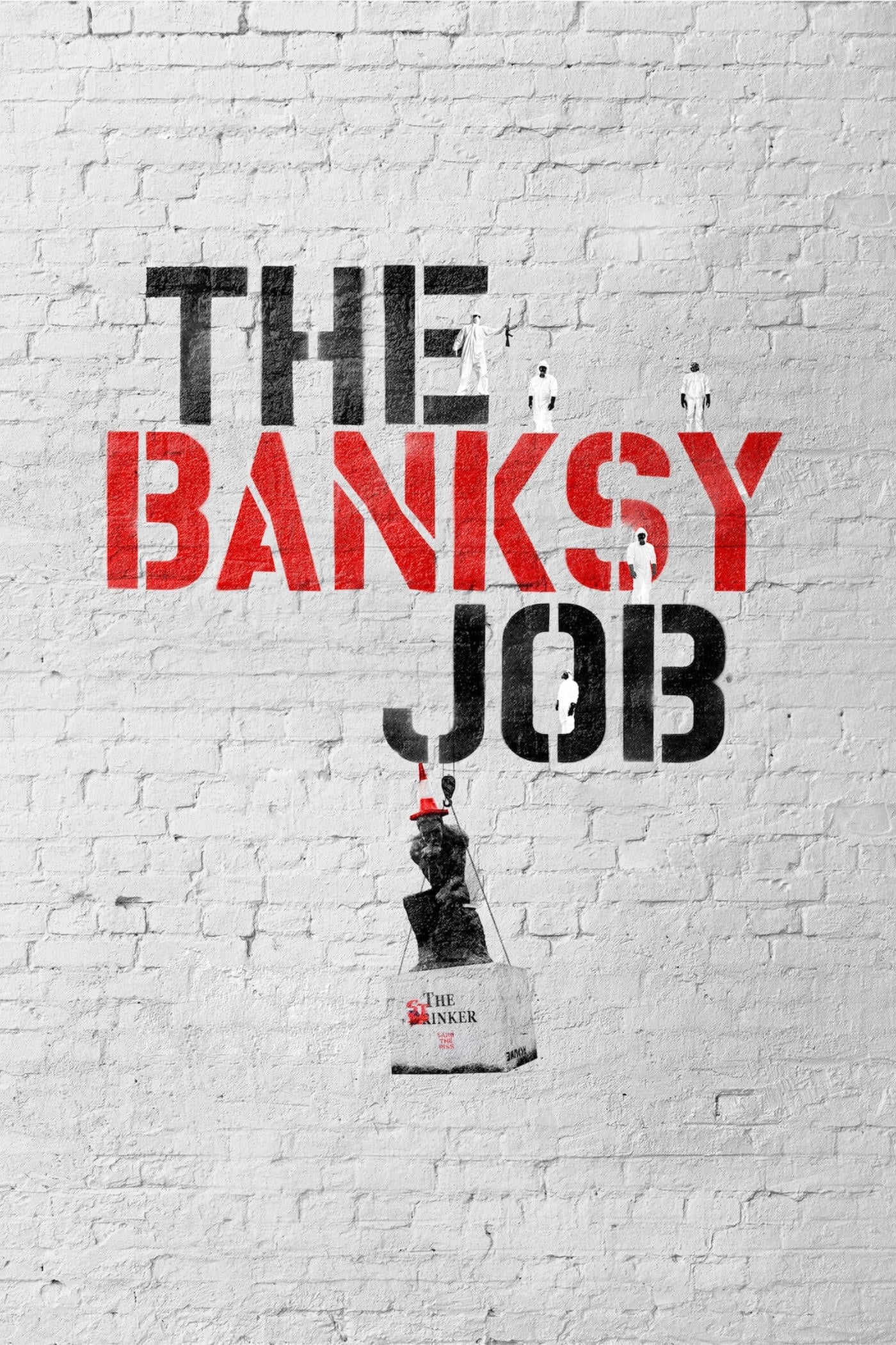 The Banksy Job (2016) постер