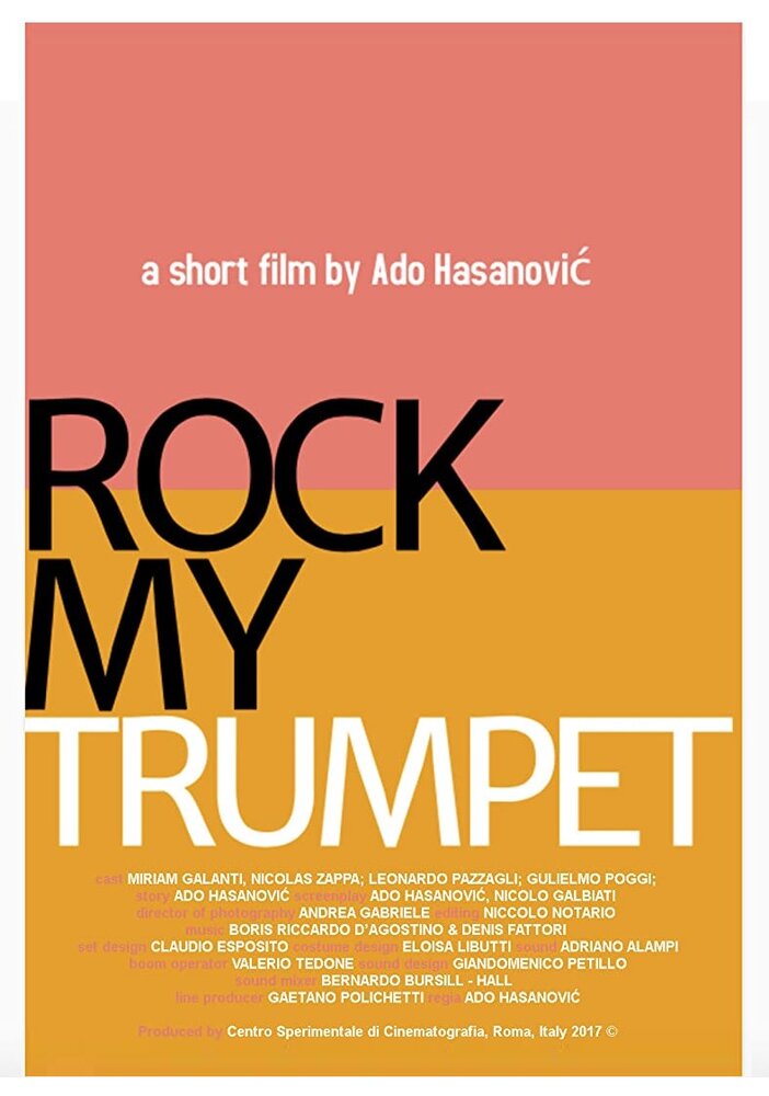 Rock My Trumpet (2017) постер