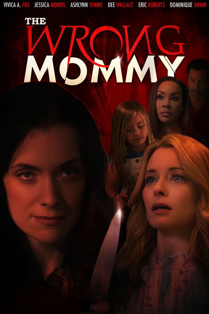 The Wrong Mommy (2019) постер