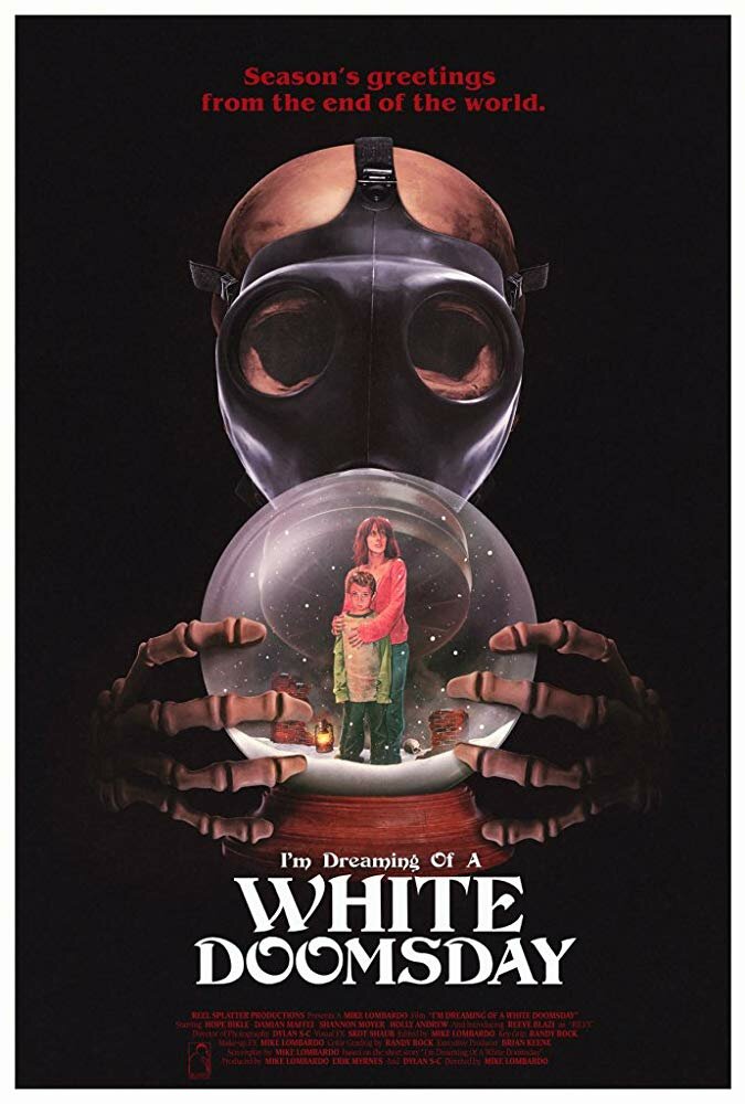 I'm Dreaming of a White Doomsday (2017) постер