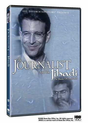 The Journalist and the Jihadi: The Murder of Daniel Pearl (2006) постер