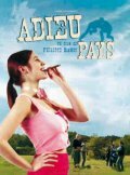 Adieu pays (2003) постер