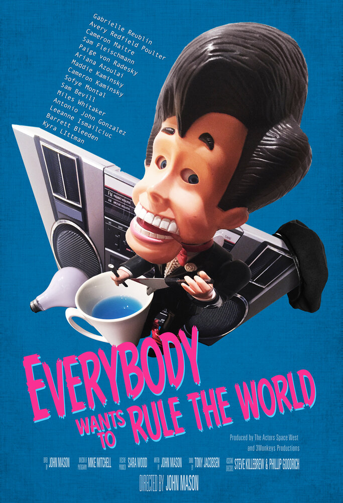 Everybody Wants To Rule The World (2015) постер