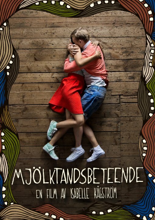 Mjölktandsbeteende (2014) постер