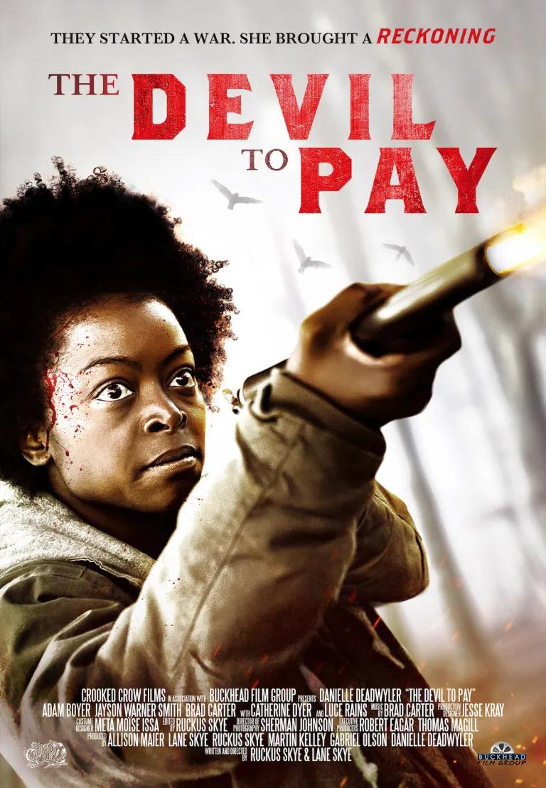The Devil to Pay (2019) постер