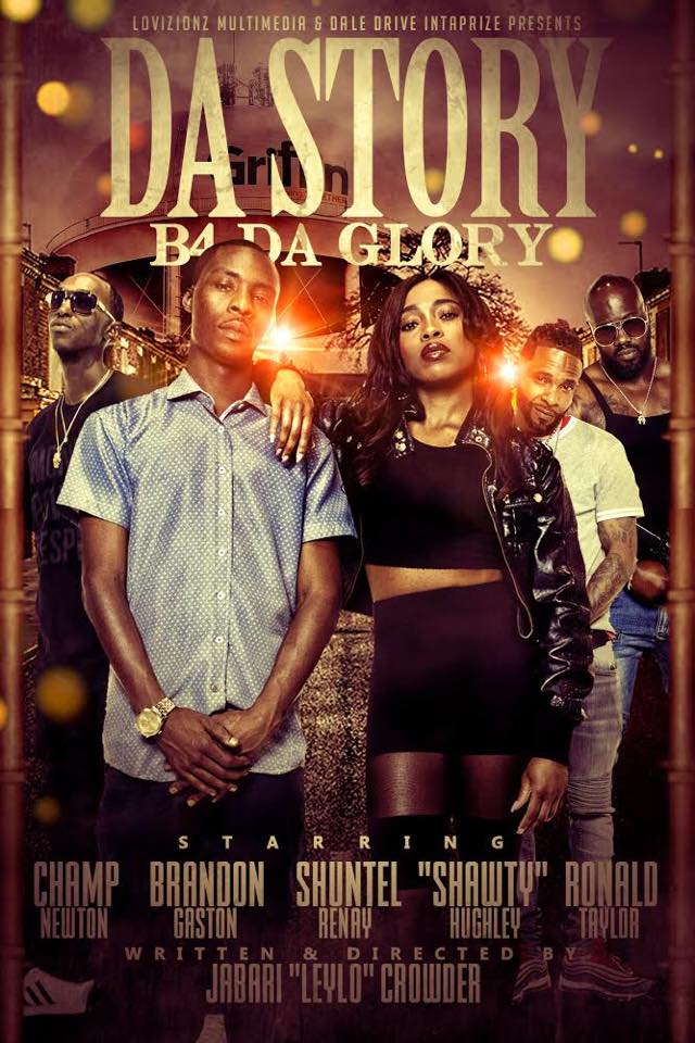 Da Story B4 Da Glory (2019) постер