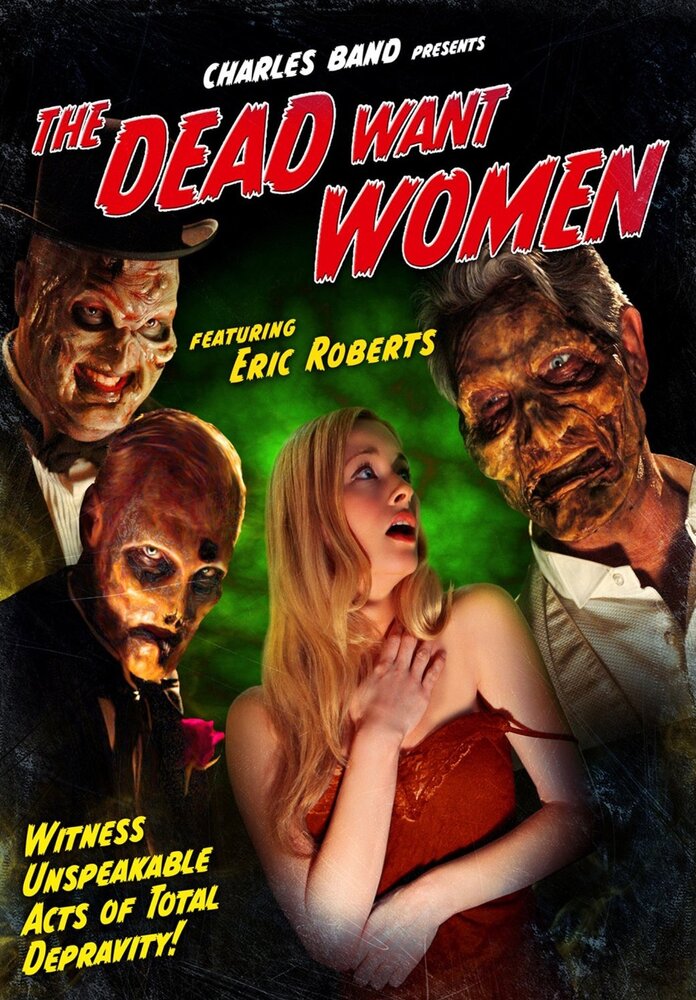 Мертвецы хотят женщин (2012) постер