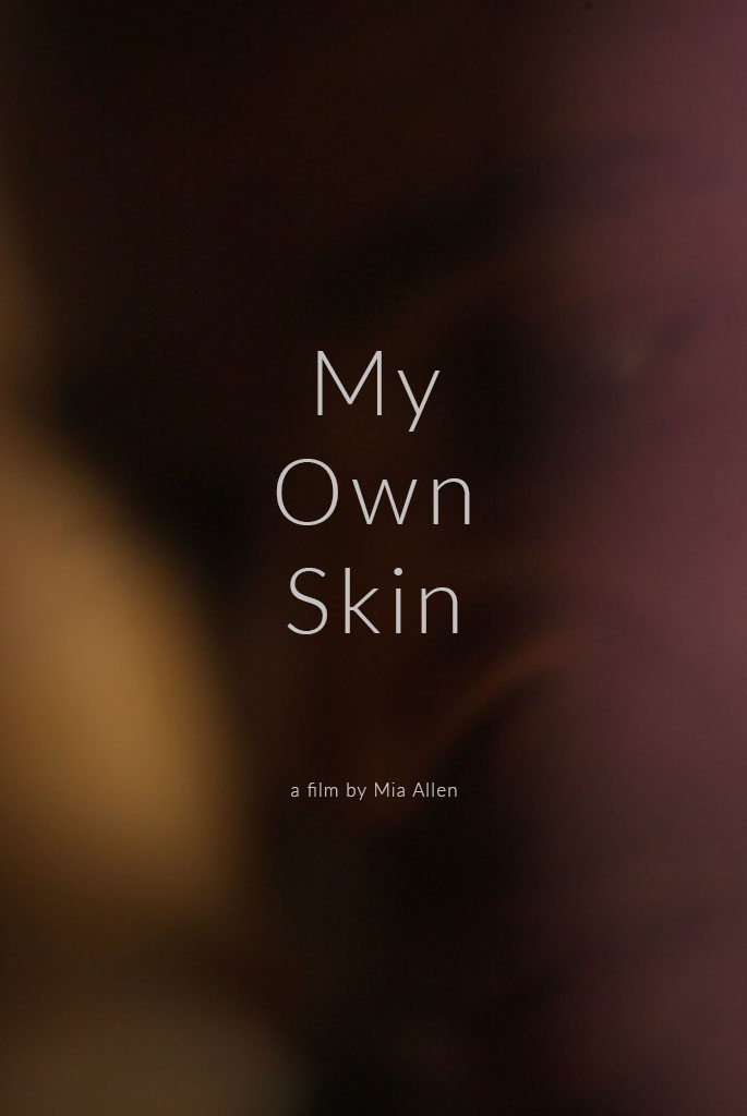 My Own Skin (2021) постер