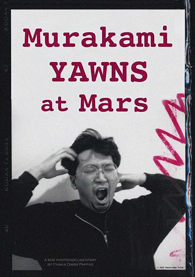 Murakami Yawns at Mars (2020) постер