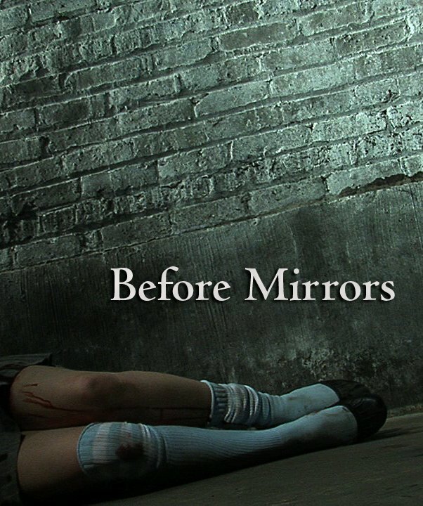 Before Mirrors (2010) постер