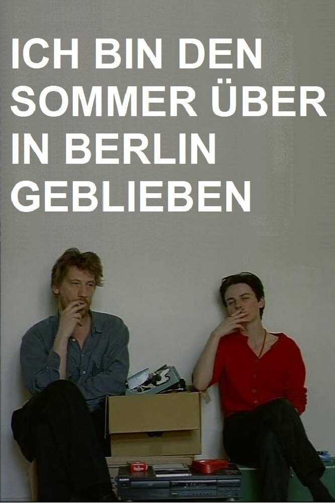 Ich bin den Sommer über in Berlin geblieben (1994) постер