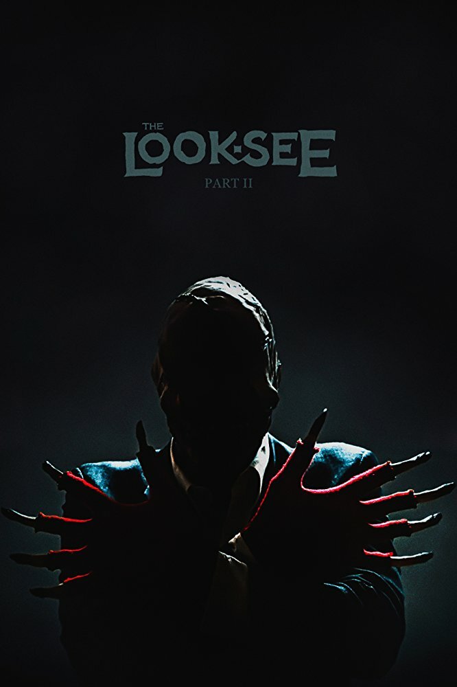 The Look-See: Part II (2017) постер