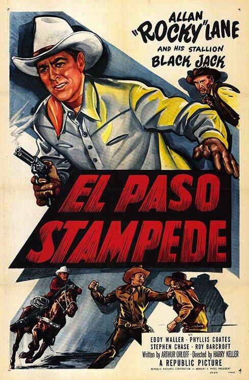 El Paso Stampede (1953) постер
