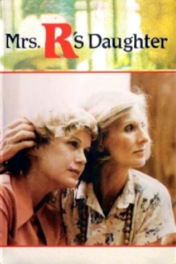 Mrs. R's Daughter (1979) постер