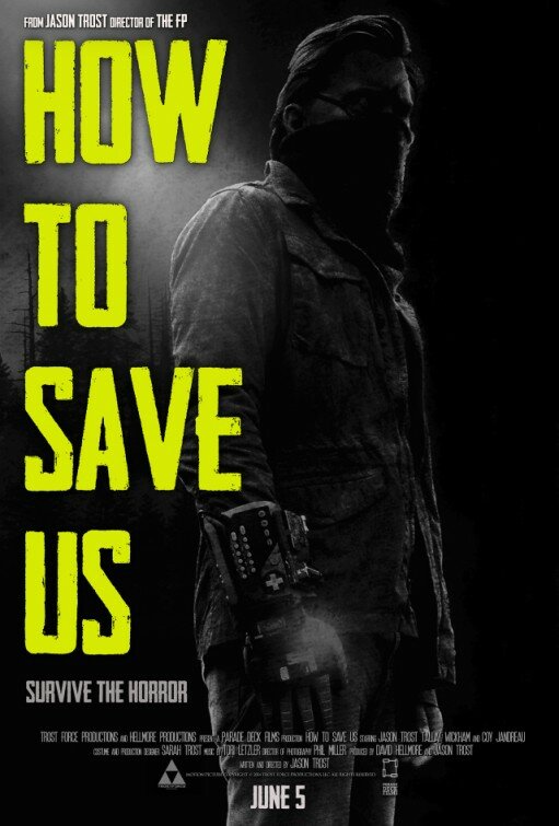 How to Save Us (2014) постер
