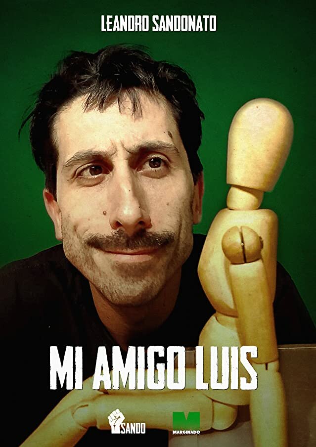 Mi Amigo Luis (2020) постер