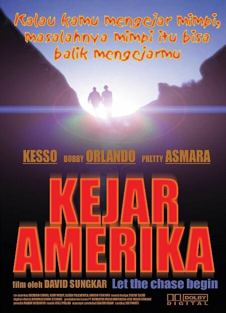 Kejar Amerika (2004) постер