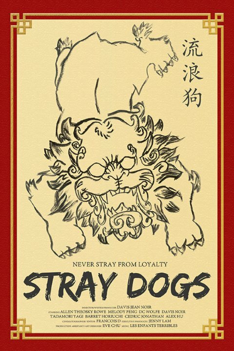Stray Dogs (2014) постер