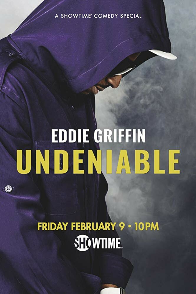 Eddie Griffin: Undeniable (2018) постер