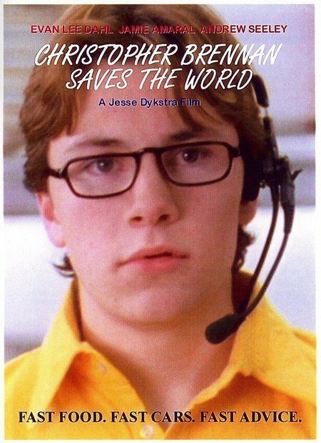 Christopher Brennan Saves the World (2006) постер