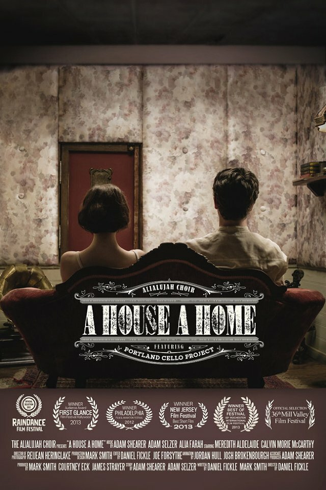 A House, A Home (2012) постер