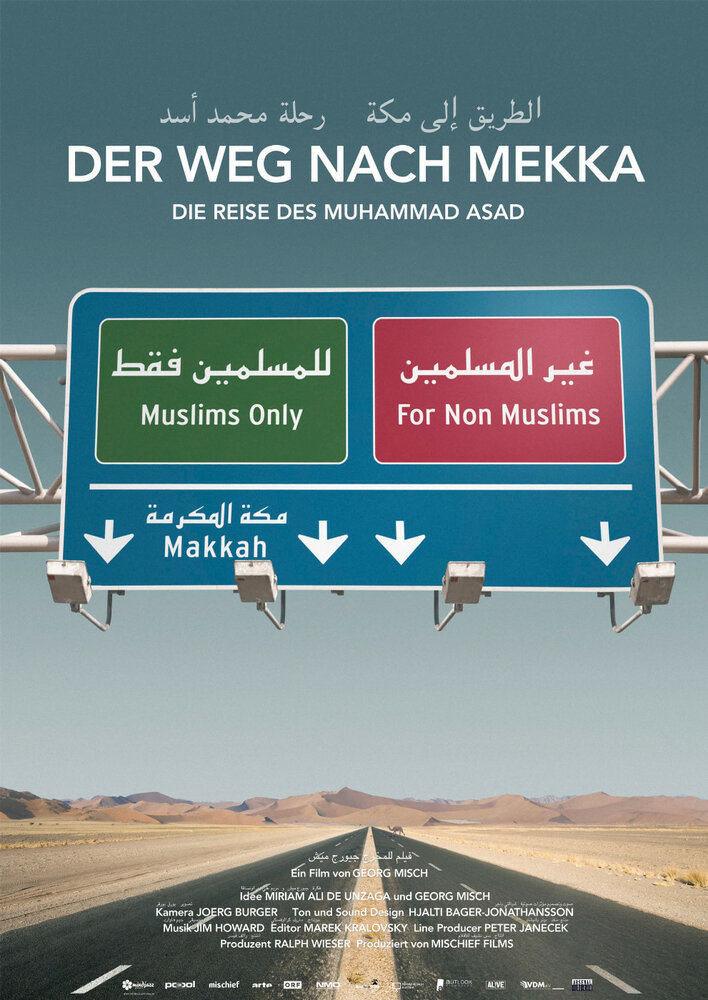Der Weg nach Mekka - Die Reise des Muhammad Asad (2008) постер
