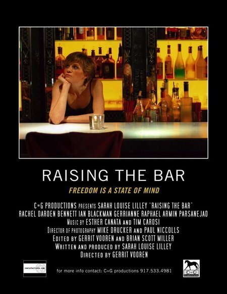 Raising the Bar (2007) постер