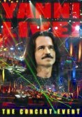 Yanni Live! The Concert Event (2006) постер