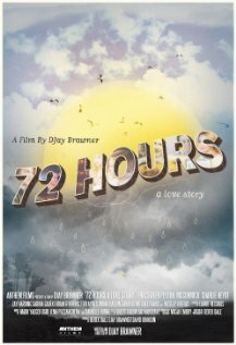 72 Hours: A Love Story (2017) постер