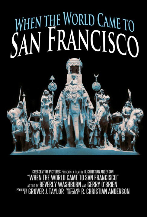 When the World Came to San Francisco (2015) постер