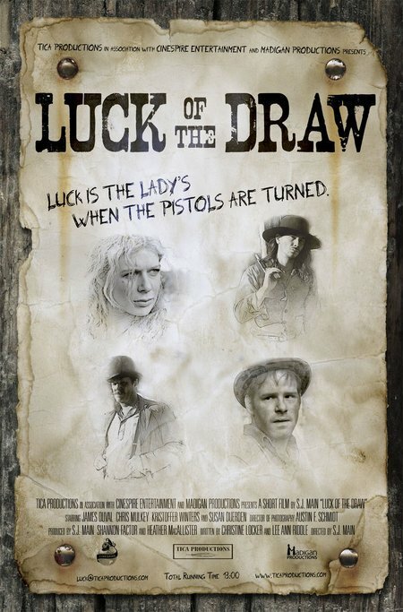 Luck of the Draw (2007) постер