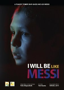 Я буду таким, как Месси (2011) постер