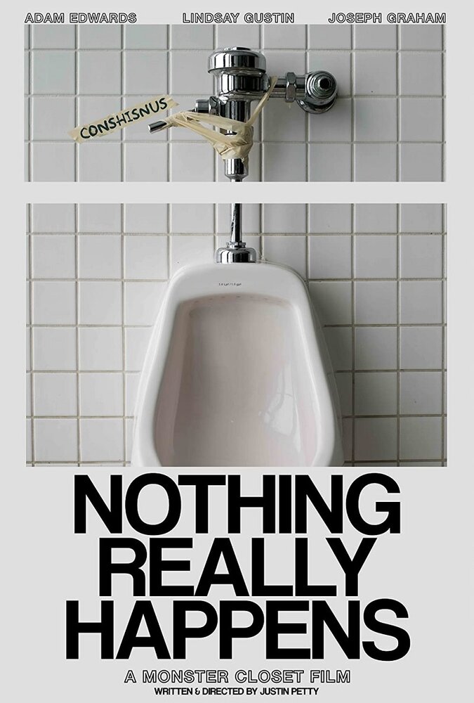 Nothing Really Happens (2017) постер