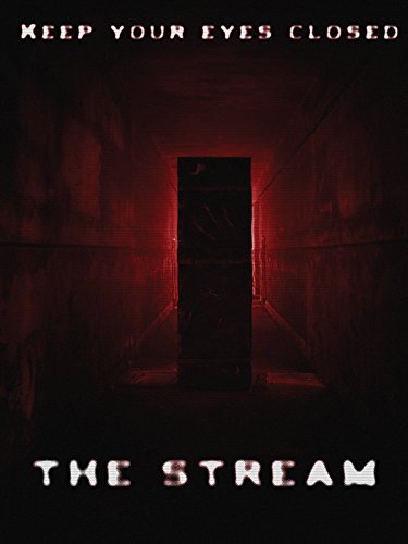 The Stream (2017) постер