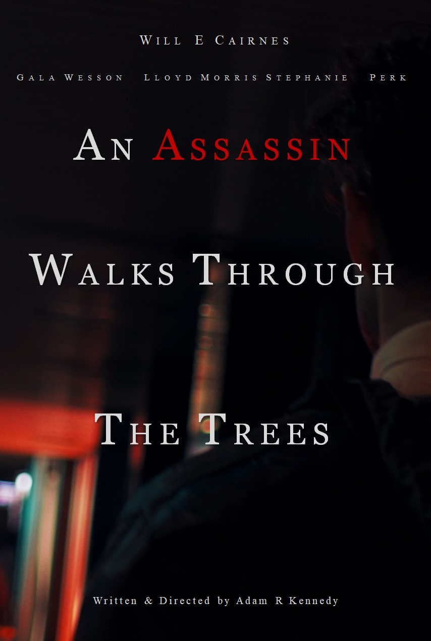 An Assassin Walks Through the Trees постер