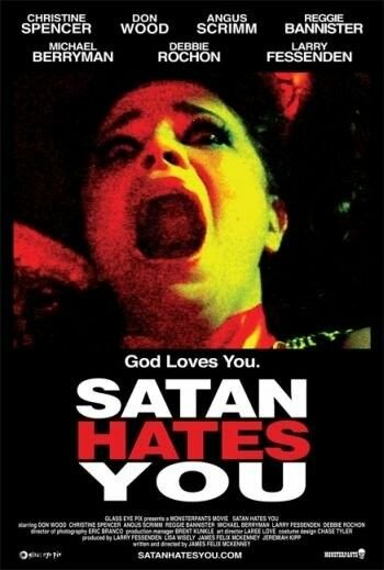 Сатана тебя ненавидит (2010) постер