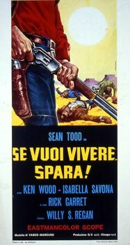 Если хочешь жить... стреляй! (1968) постер